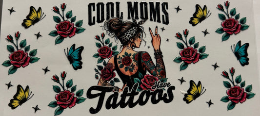 COOL MOMS HAVE TATTOOS