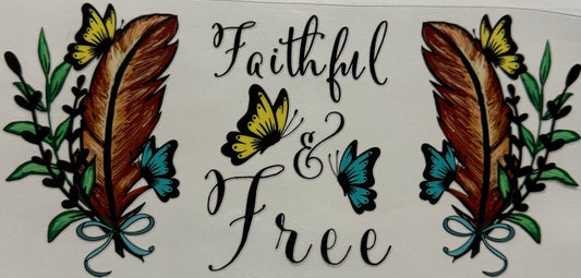 FAITHFUL AND FREE