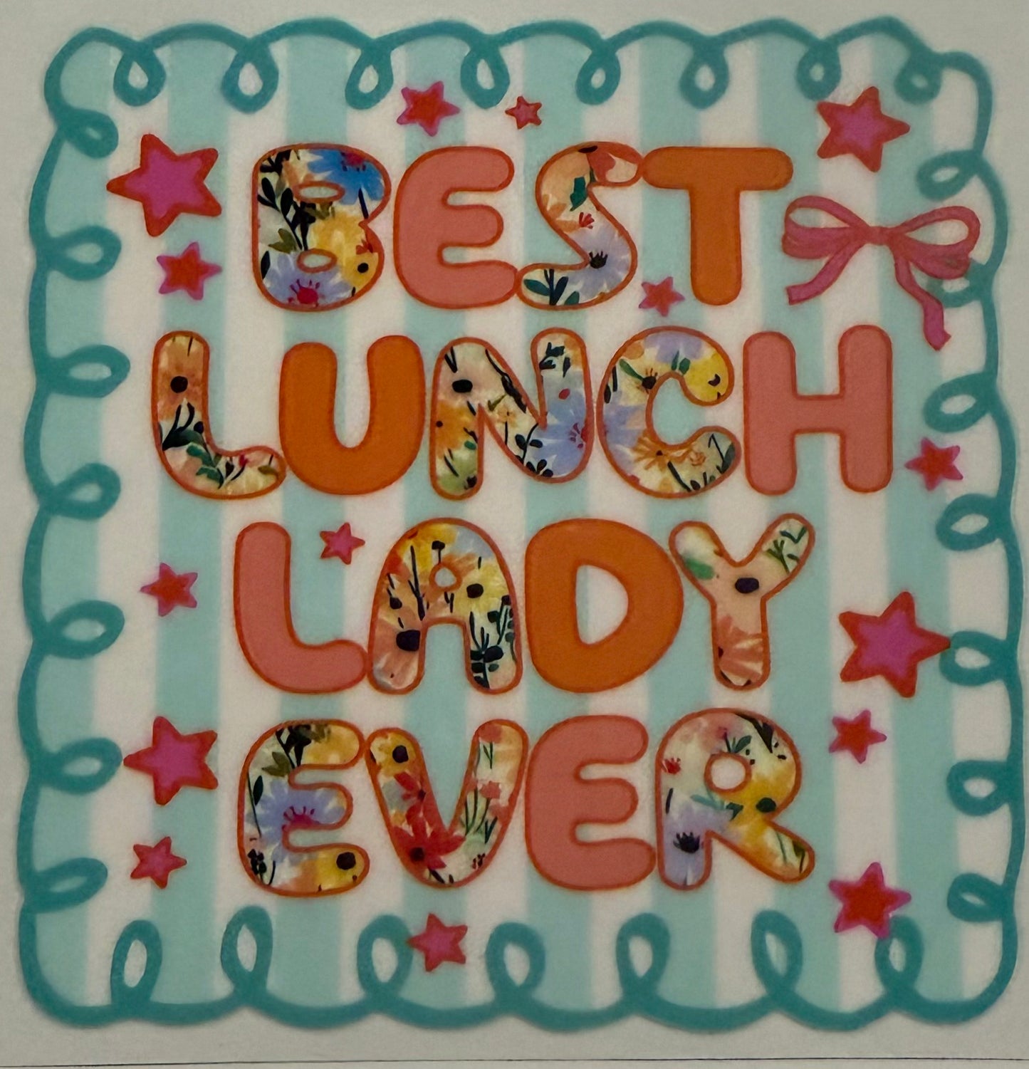 BEST LUNCH LADY EVER