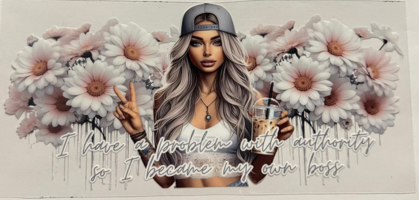 I HAVE A PROBLEM WITH AUTHORITY