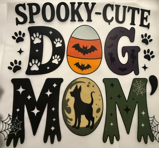 SPOOKY CUTE DOG MOM